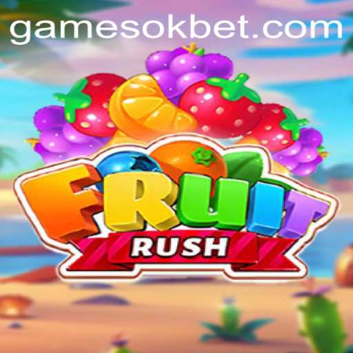 Exploring the Exciting World of FruitRush and the Role of OKBet