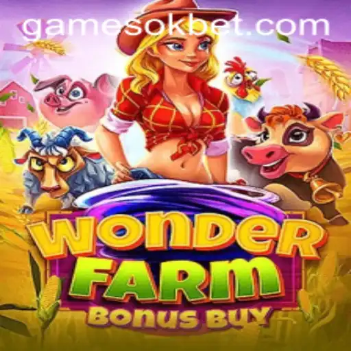 Exploring WonderFarmBonusBuy: A Unique Slot Game by OKBet